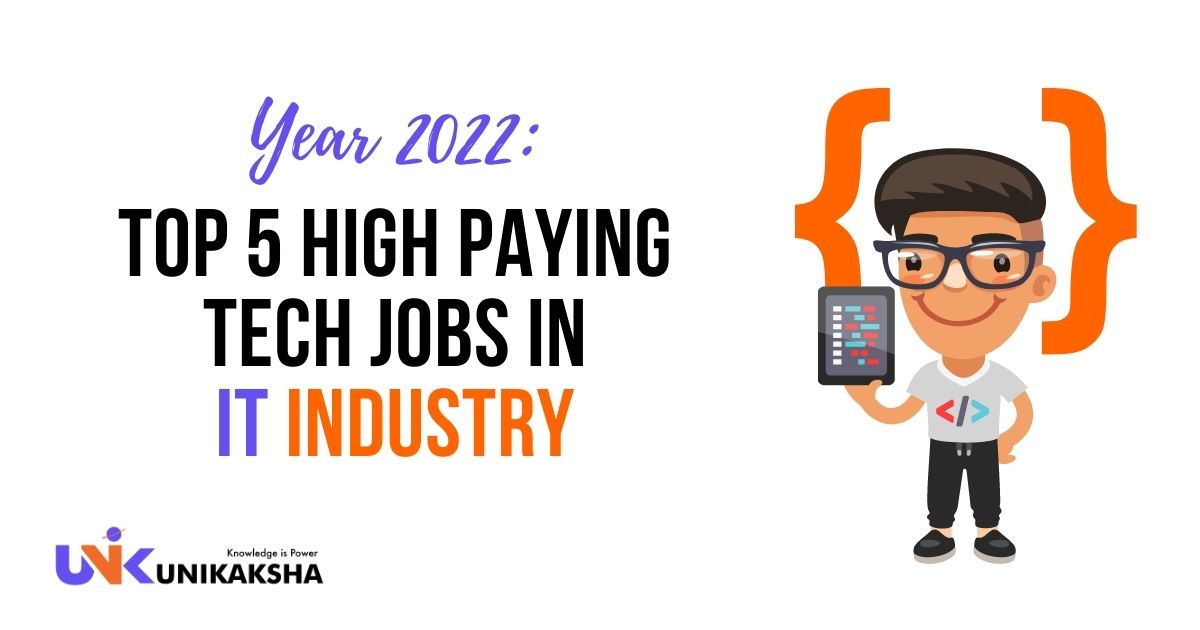 Top 5 High-Paying Tech Jobs in IT Industry