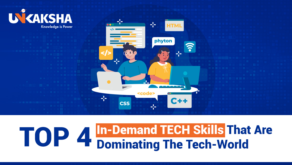 Top 4  In-Demand TECH Skills That Are Dominating The Tech-World
