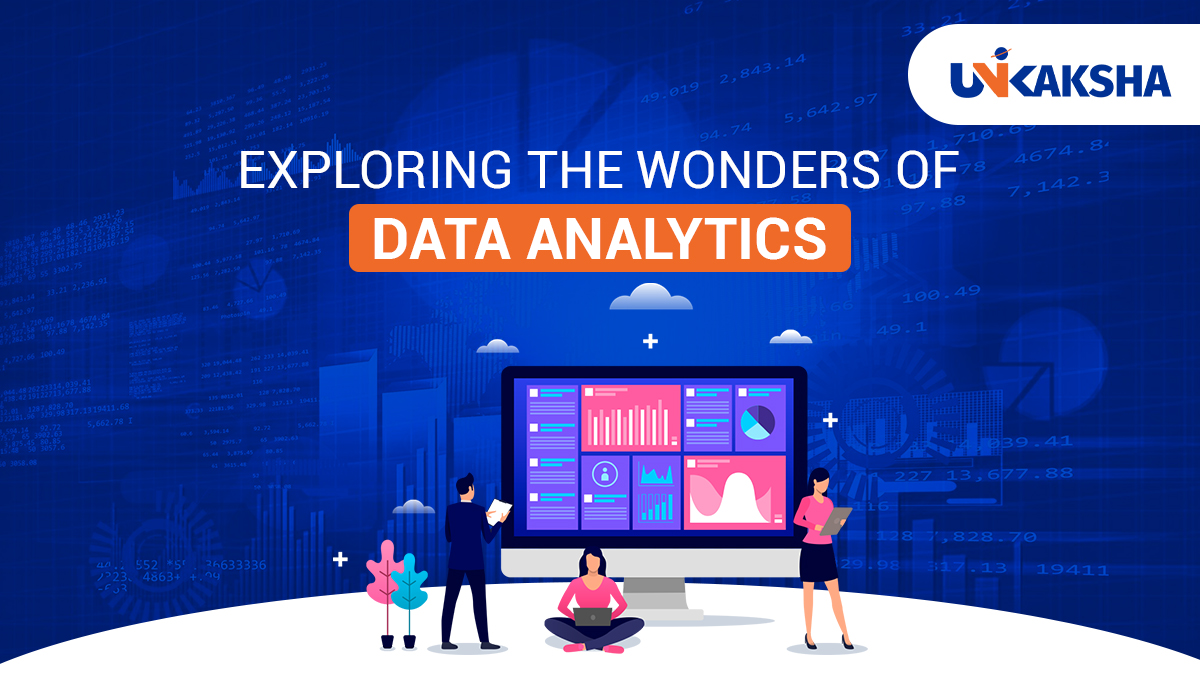 Exploring the Wonders of Data Analytics
