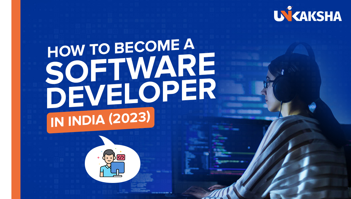 How to become a software developer in India (2023)