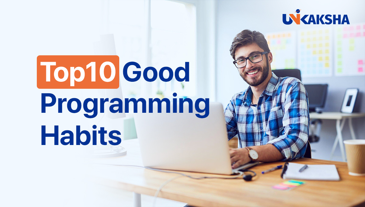 Top 10 Good Programming Habits